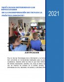 QUÉ CAUSAS DETERMINAN LAS DIFICULTADES DE LA INCORPORACIÓN DE TIC’S EN LA PRÁCTICA DOCENTE