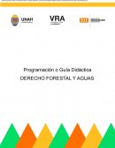Programación o Guía Didáctica . DERECHO FORESTAL Y AGUAS