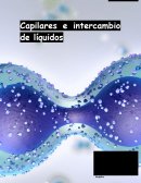 CAPILARES E INTERCAMBIO DE LÍQUIDOS