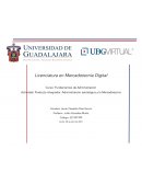 Producto integrador. Administración estratégica y la Mercadotecnia
