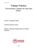 Comunicación y gestión de crisis caso Toyota