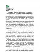 TALLER SOBRE EL CONCIMIENTO CIENTIFICO BIOMEDICO Y EL CONCONOCIENTO TRADICIONAL ETNICO