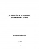 LA INSERCIÓN DE LA ARGENTINA EN LA ECONOMIA GLOBAL