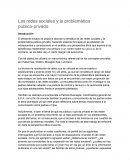 Las redes sociales y su problematica público-privado