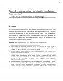 Sobre la responsabilidad y su relación con el daño y los perjuicios
