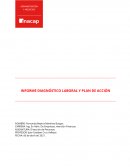 INFORME DIAGNÓSTICO LABORAL Y PLAN DE ACCIÓN