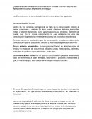 ¿Qué diferencias existe entre la comunicación formal e informal?