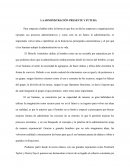 LA ADMINISTRACIÓN PRESENTE Y FUTURA