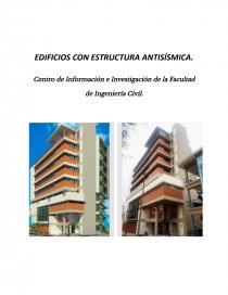 EDIFICIOS CON ESTRUCTURA ANTISÍSMICA. Página 1