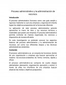 Proceso administrativo y la administración de recursos