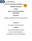 Practica 4: REVERSIBILIDAD DE LAS REACCIONES