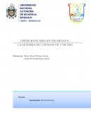 CRISIS BANCARIA EN NICARAGUA.LA QUIEBRA DE LOS BANCOS 1740-2002