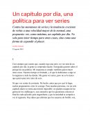 Un capítulo por día, una política para ver series