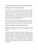 La Corte Internacional de Arbitraje de la Cámara de Comercio Internacional