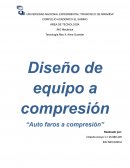 Diseño de equipo a compresión “Auto faros a compresión”