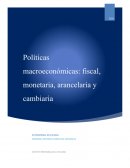 Políticas aplicables por la autoridad monetaria