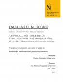 Desarrollo sostenible en los atractivos turísticos entre los años 2013 - 2021