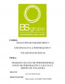 TRABAJO CÁLCULO DE PERFORADORAS, COSTO DE PERFORACIÓN Y CÁLCULO Y DISEÑO DE VOLADURA