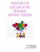 PROYECTO ESCUELA DE VERANO: ENTRE TODOS