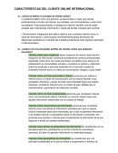 CARACTERÍSTICAS DEL CLIENTE ONLINE INTERNACIONAL