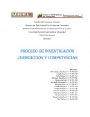 Proceso de investigación Jurisdicción y Competencia