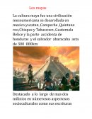 La cultura maya