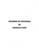 ANALISIS DE PROCESOS DE MANUFACTURA