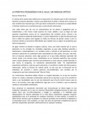 LA PRÁCTICA PEDAGÓGICA EN EL AULA: UN ANÁLISIS CRÍTICO