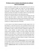 El dinero como el sistema mas eficiente de confianza en la humanidad