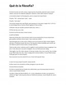 Què és la filosofia? Els éssers humans son molt curiosos...