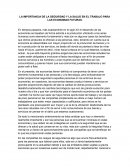 LA IMPORTANCIA DE LA SEGURIDAD Y LA SALUD EN EL TRABAJO PARA LAS ECONOMIAS FUTURAS