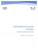 Importancia de hacer historia