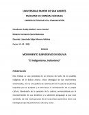 MOVIMIENTO SUBVERSIVO EN BOLIVIA “El Indigenismo, Indianismo”