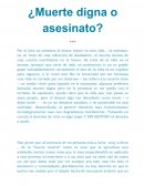 Eutanasia ¿Muerte digna o asesinato?