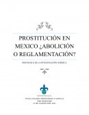 PROSTITUCIÓN EN MEXICO ¿ABOLICIÓN O REGLAMENTACIÓN?