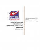 ENSAYO SOBRE LAS TEORÍAS DE LA SOCIOLOGÍA APLICADAS A LA EDUCACIÓN