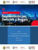 Tarea 1. Segmentación Lan, Switches y Routers