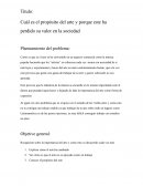 Cuál es el propósito del arte y porque este ha perdido su valor en la sociedad