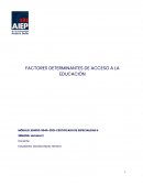 FACTORES DETERMINANTES DE ACCESO A LA EDUCACIÓN, OBJETIVO 4 Y 5 AGENDA 2030