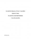 FILOSOFÍA PÚBLICA, ÉTICA Y VALORES