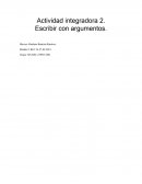 Actividad Integradora 2 escribir con argumentos