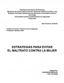ESTRATEGIAS PARA EVITAR EL MALTRATO CONTRA LA MUJER