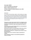 Instalación de Sistema Operativo Linux o MAC