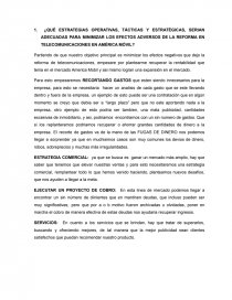 ¿Qué estrategias operativas, tácticas y estratégicas, serian adecuadas para minimizar los efectos adversos de la Reforma en Telecomunicaciones en América móvil?. Página 1
