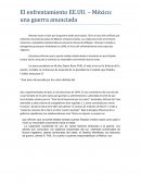 El enfrentamiento EE.UU. – México: una guerra anunciada