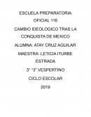 CAMBIO IDEOLOGICO TRAS LA CONQUISTA DE MEXICO