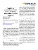 Análisis del comportamiento del campo eléctrico y medición de la fuerza eléctrica