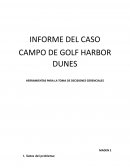 INFORME DEL CASO CAMPO DE GOLF HARBOR DUNES