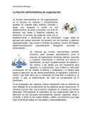 La función administrativa de organización