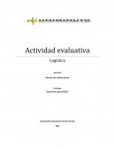Actividad evaluativa. Logística